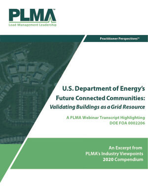 U.S. Department of Energy’s Future Connected Communities: Validating Buildings as a Grid Resource